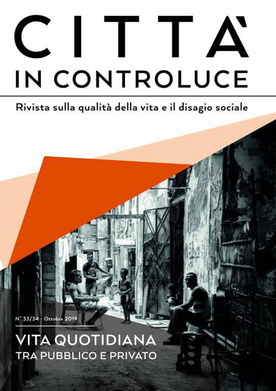 Vita quotidiana. Tra pubblico e privato