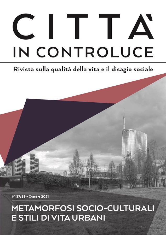 Metamorfosi socio-culturali e stili di vita urbani