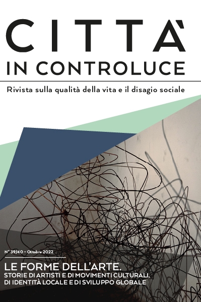 Le forme dell'arte. Storie di artisti e di movimenti culturali, di identità locale e di sviluppo globale