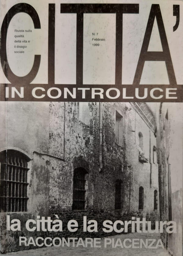 La città e la scrittura. Raccontare Piacenza